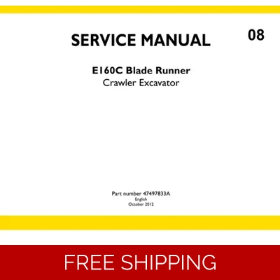 NEW HOLLAND E160C BLADE RUNNER CRAWLER EXCAVATOR SERVICE MANUAL